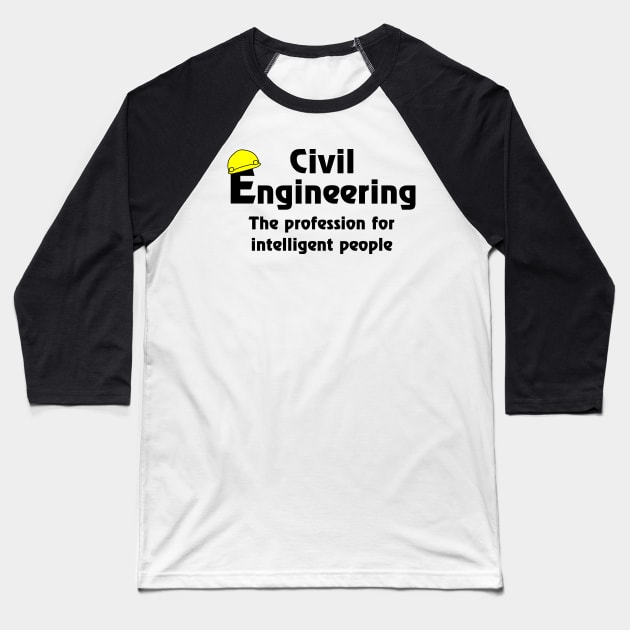 Smart Civil Engineer Baseball T-Shirt by Barthol Graphics